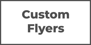 Custom Flyers (Set of 20)